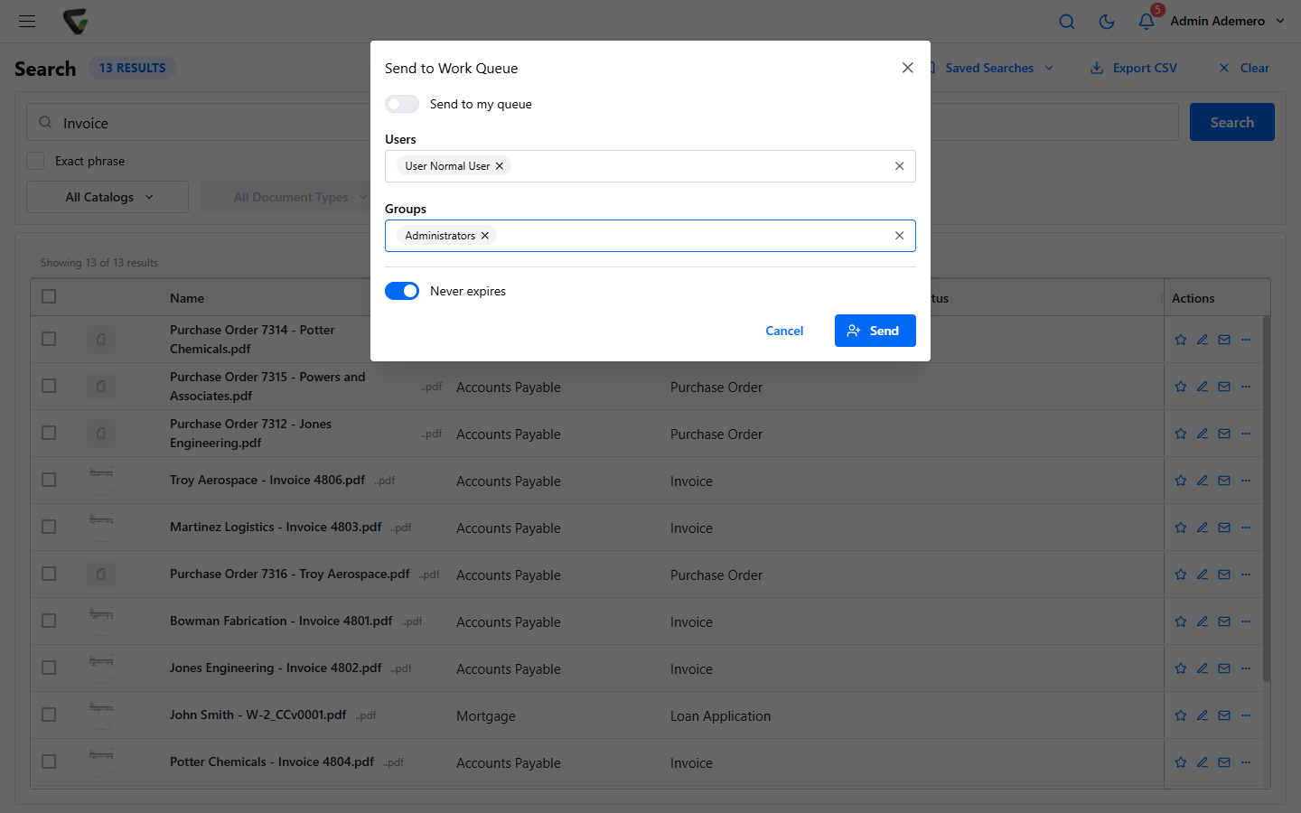 The Send to Work Queue dialog with Send to my queue turned off, a user chip 'User Normal User' in the Users field, a group chip 'Administrators' in the Groups field, and the Send button enabled.